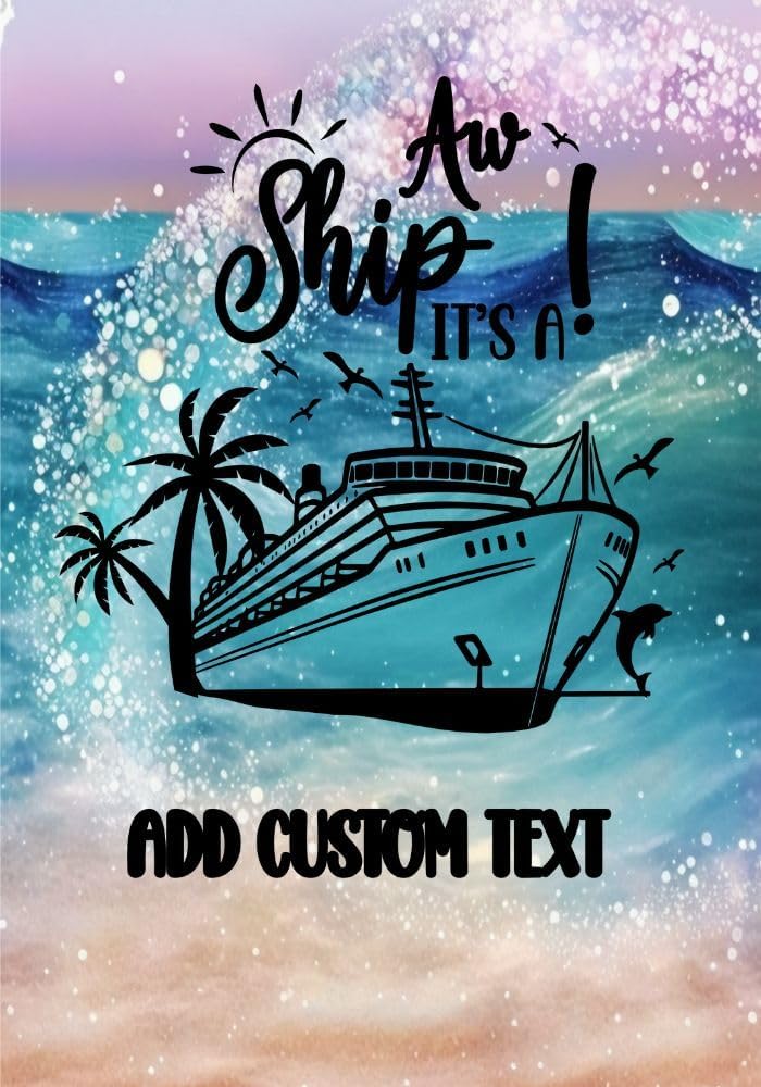 Personalized Custom Aw Ship It's a, Magnetic Cruise Door Sign Banner, Large Ship Door Decoration for Stateroom, Vacation, Birthday, Anniversary, girls trip, family adventure, Holiday, Flag Magnet