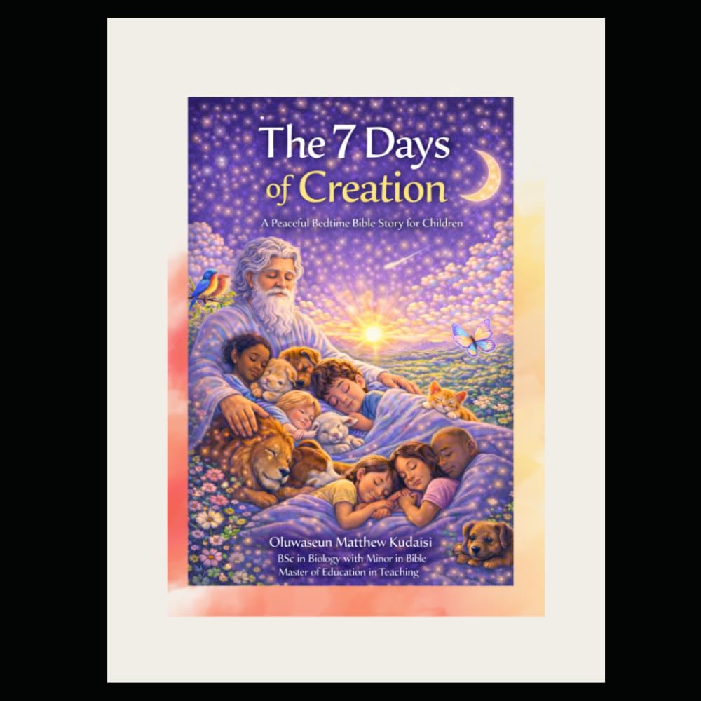 The 7 Days of Creation: A Bible Story for Children