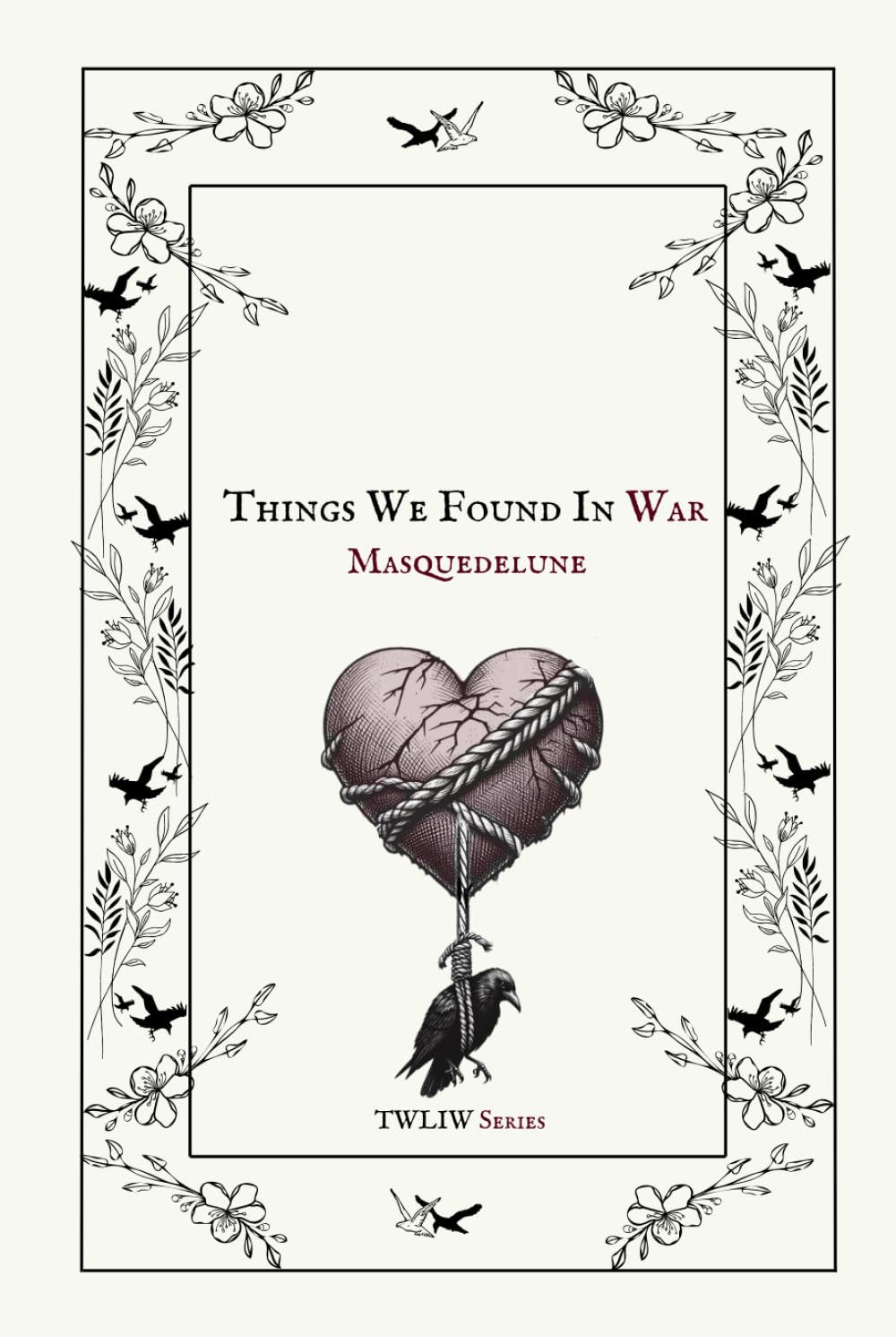 Things We Found In War (TWLIW)