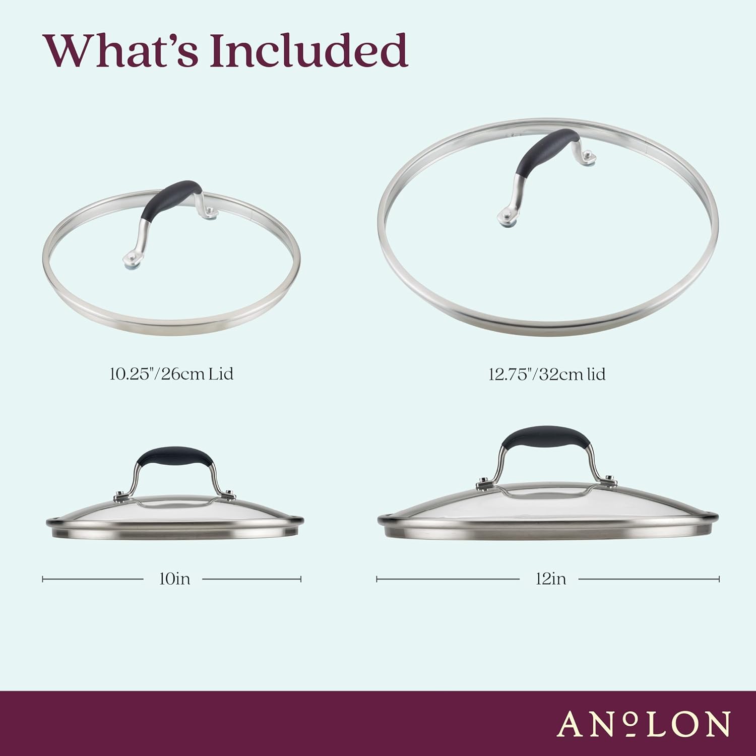 Anolon Advanced Home Glass Lids, Stainless Steel and Silicone Handles, 2 Piece, 10 Inch and 12 Inch Lid Set, Onyx