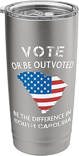 South Carolina Voter Quote / Difference Election Vote USA Stainless Steel Insulated Tumbler
