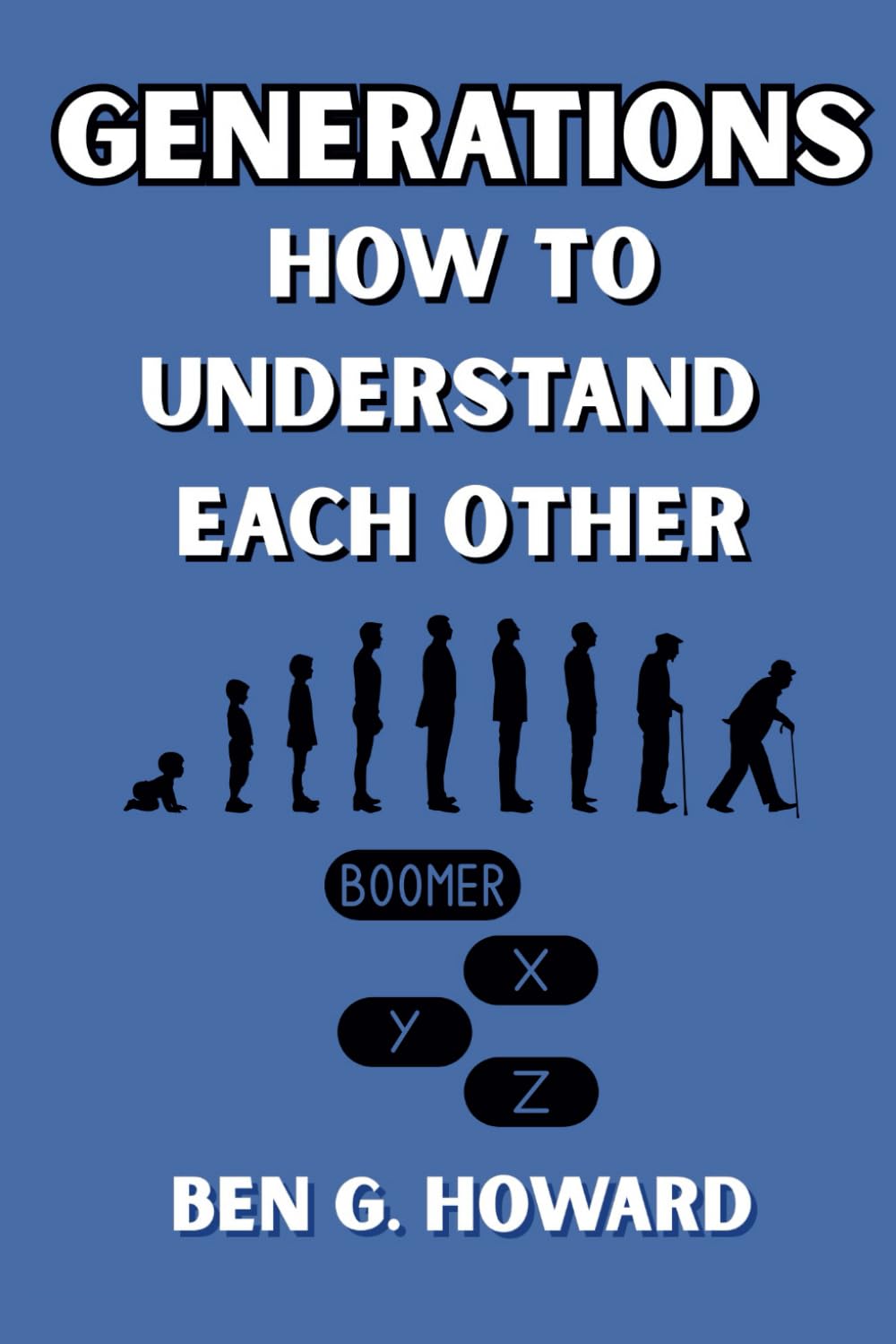 GENERATIONS - Bridging the Gap: Effective Communication Between Generations