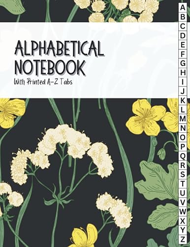 Book Tracker Journal Alphabetical Order | Alphabet Journal Notebook | Floral: A-Z Tabs Printed | A-Z Organizer | Blank Lined Journal Notebook with A-Z Index