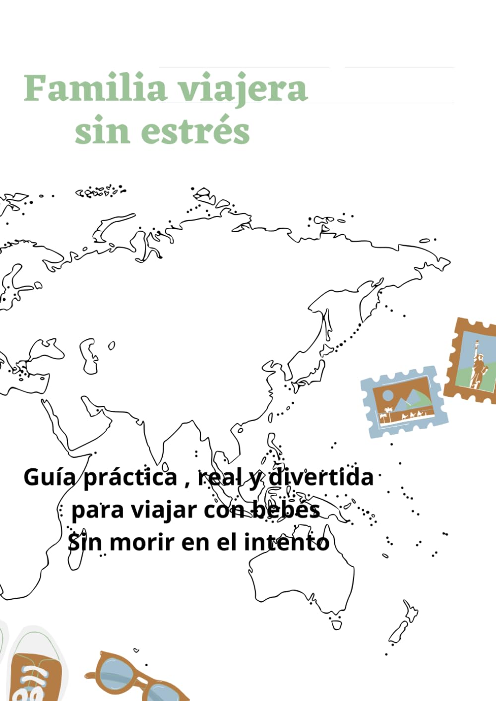 Familia Viajera Sin Estrés