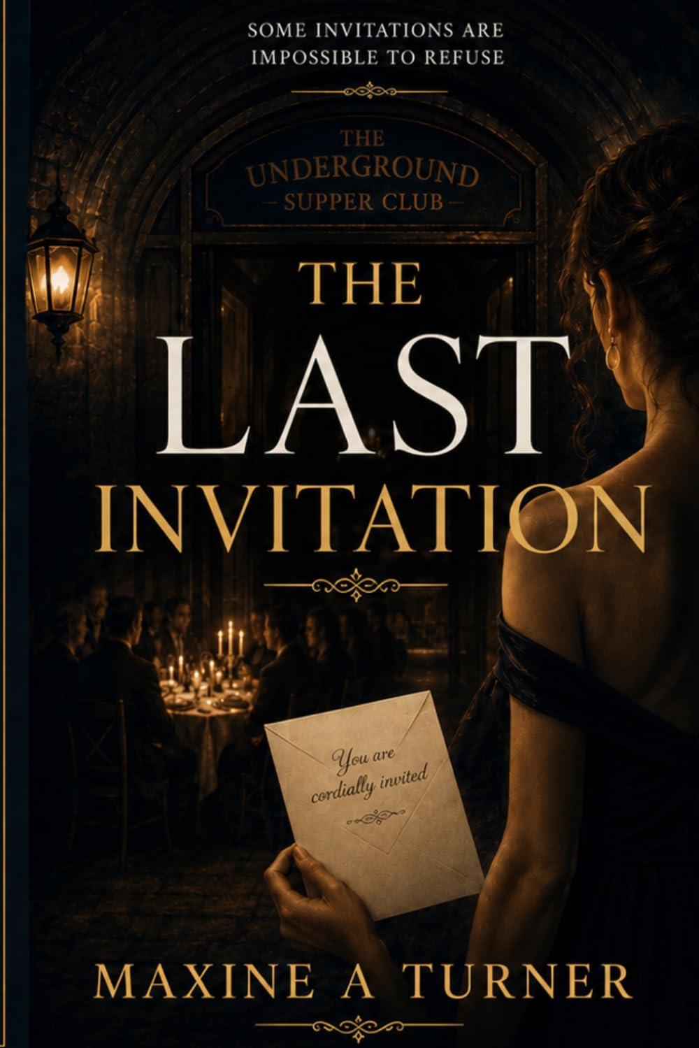 The Last Invitation: A Psychological Thriller Novella