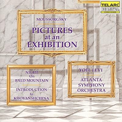 Moussorgsky: Pictures at an Exhibition; Night on Bald Mountain; Introduction to Khovanshchina