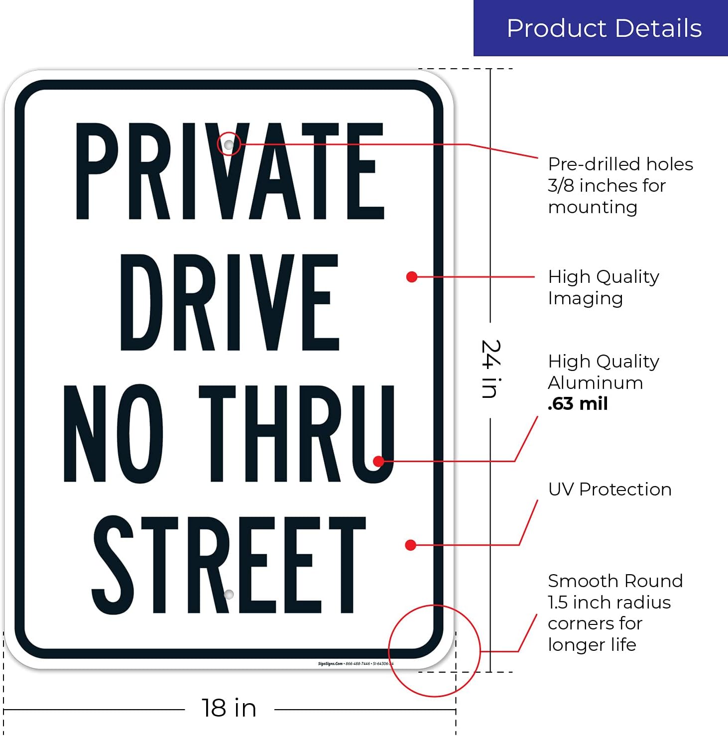 Private Drive No Thru Street Sign, (SI-64306) 18x24 Inches, Rust Free .063 Aluminum, Fade Resistant, Made in USA