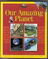 Our Amazing Planet (Nature Company Discoveries Library) 0737010061 Book Cover