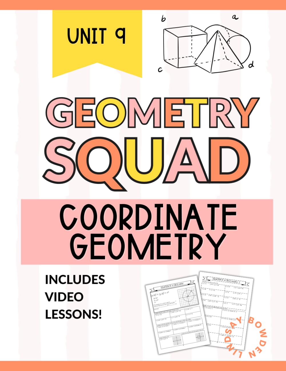 Coordinate Geometry Workbook for High School: Distance, Midpoint, Proof & Equation of a Circle Practice (Geometry Squad)