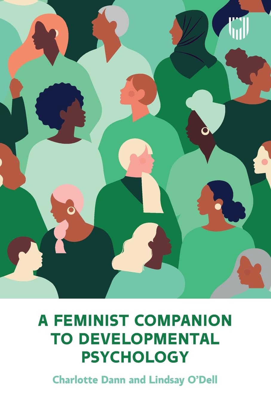 A Feminist Companion to Developmental Psychology by Charlotte Dann PAPERBACK