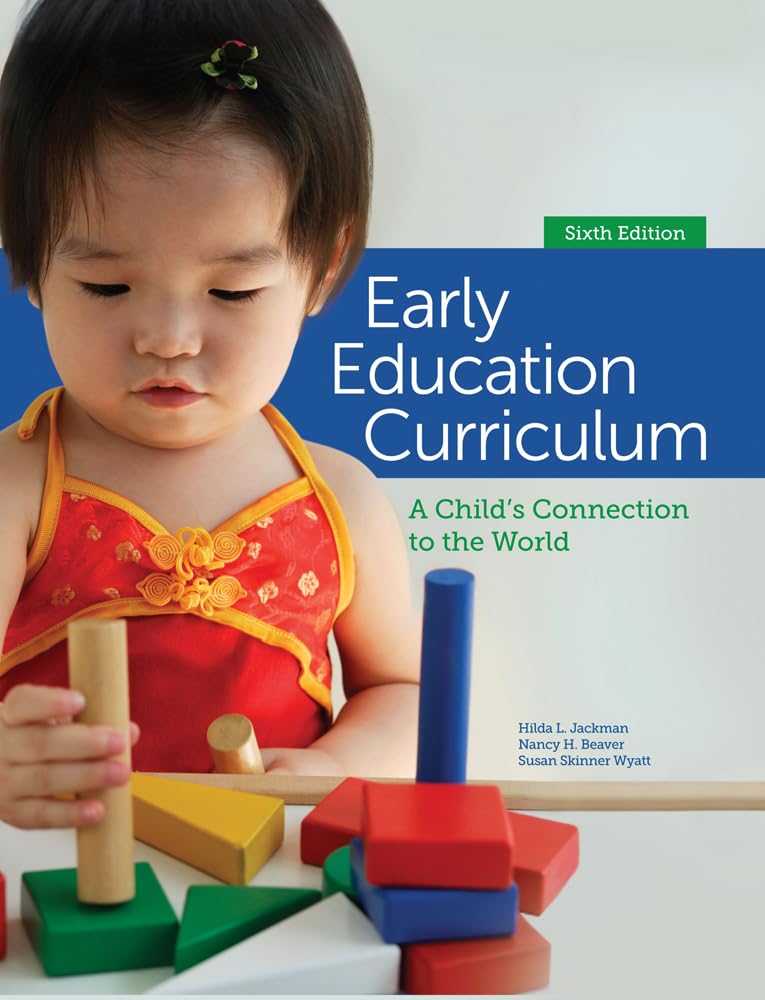 Early Education Curriculum: A Child's Connection to the World, 6th Edition - Instructor Resources (Instructor's Manual + Test Bank + PowerPoint Presentations + Other Resources) - img