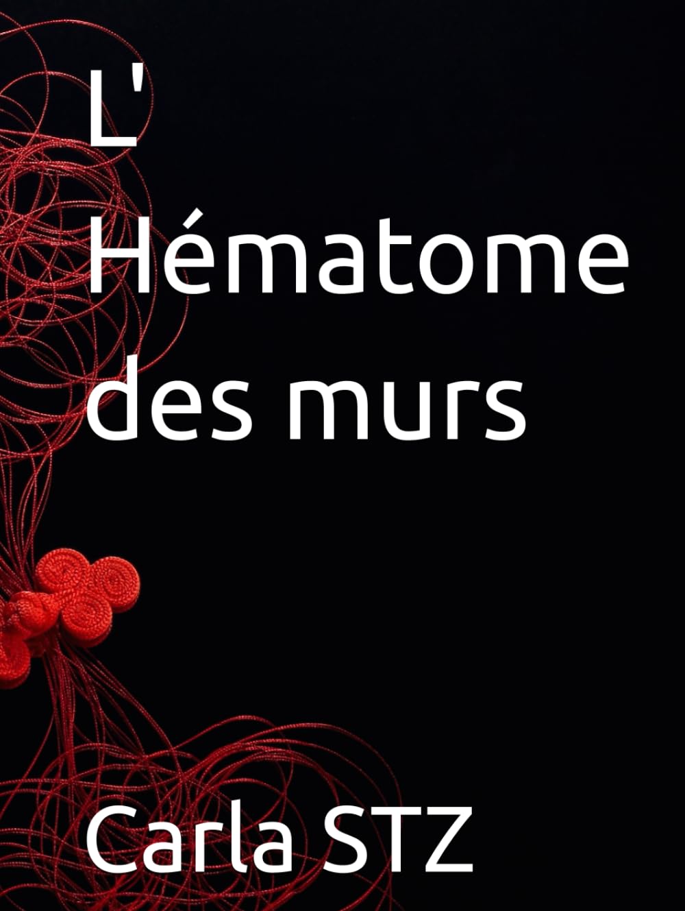 L' Hématome des murs (Les Voies de l'Ombre)