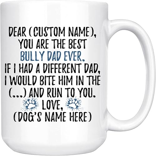 Taza personalizada American Bully Dad Bully Dog Mens, Bully Dog Daddy Taza de perro Bully Dog Dog, regalo para dueño de perro American Bully, taza