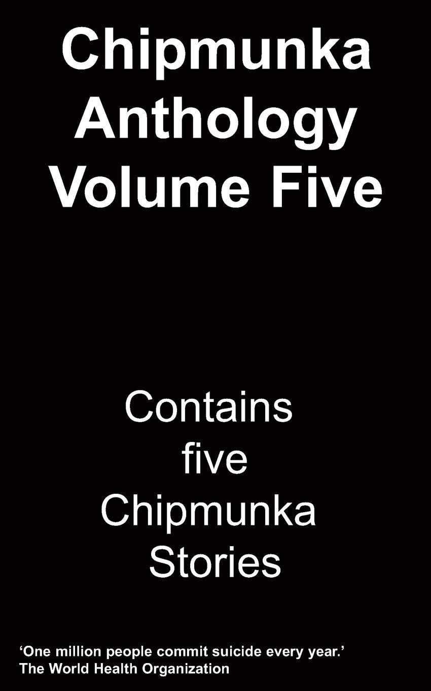 The Chipmunka Anthology (Volume Five): Vol 5