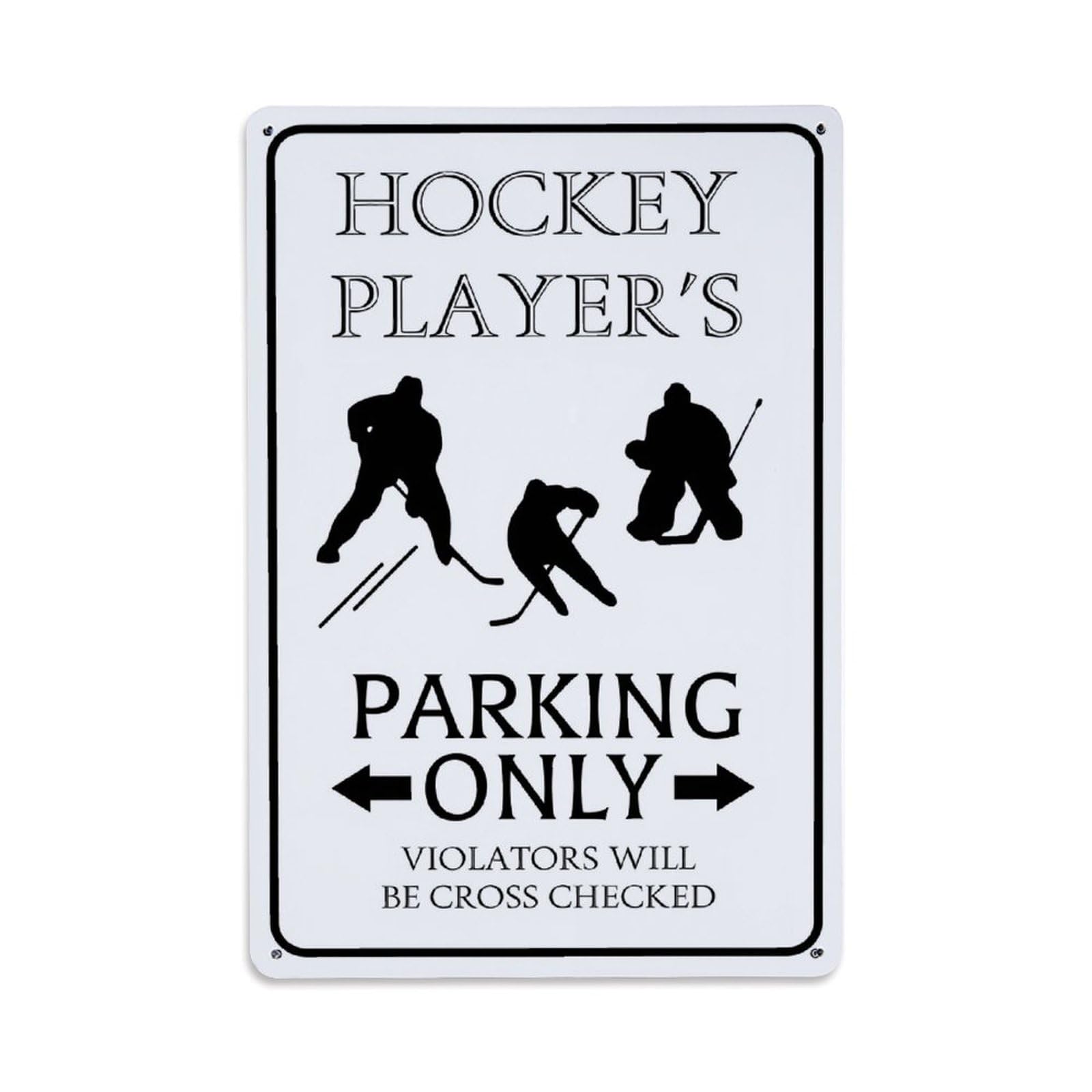 Jdfenggu Vintage Hockey Player's Parking Only Violators Will Be Cross Checked Retro Metal Tin Sign, Decor Art Poster For Bar, Home, Man Cave, Kitchen, Laundry Room Gift 8X12inch