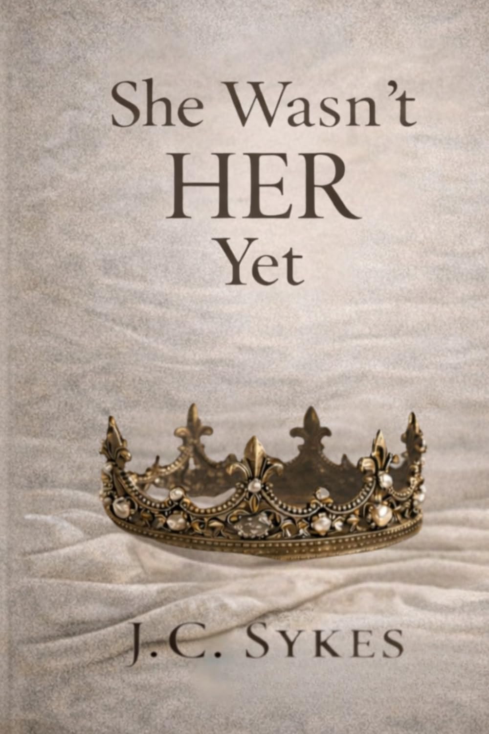 She Wasn’t HER Yet: A Poetic Journey of Becoming: 1 (HER & HIM Duology)