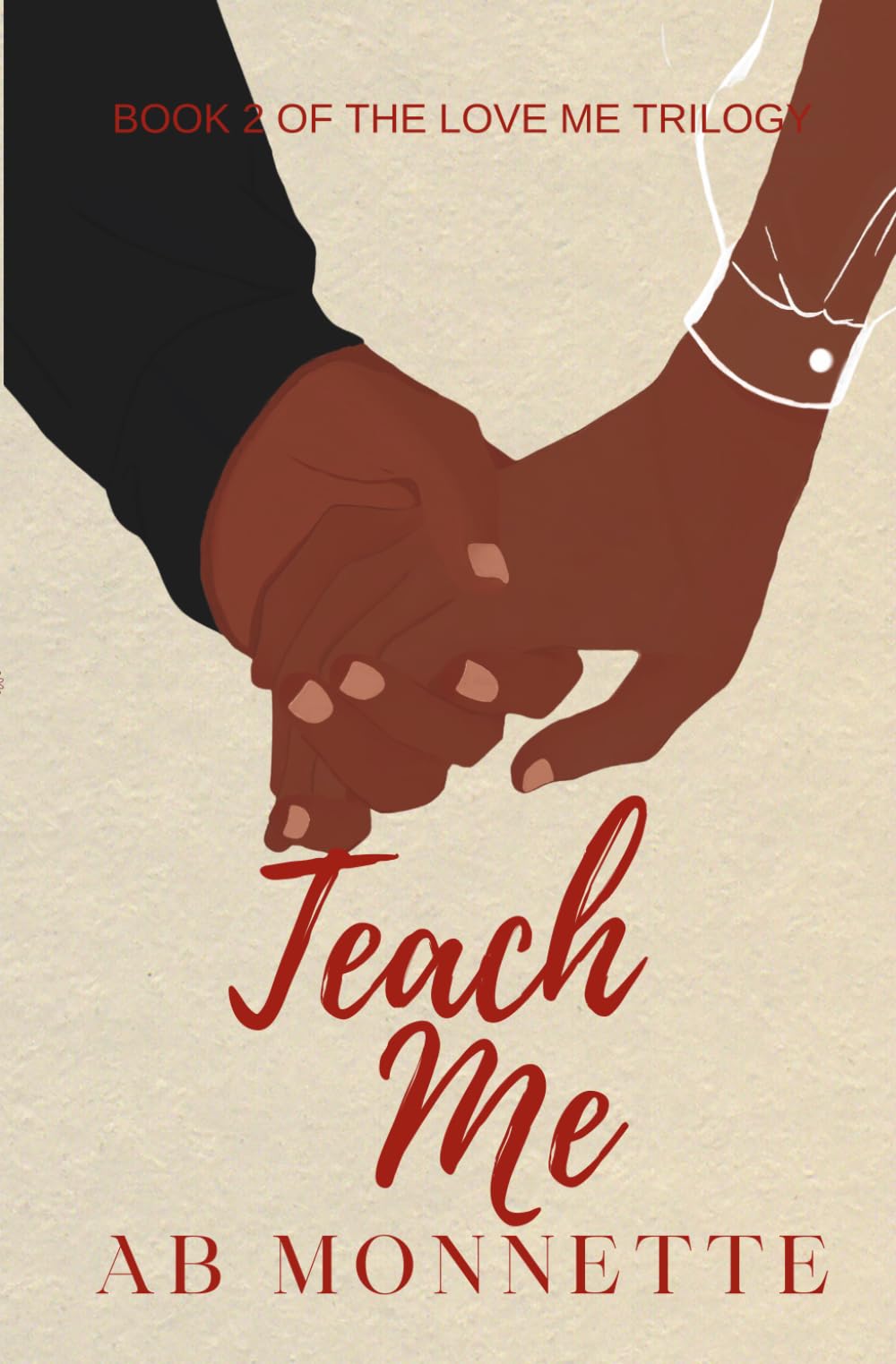 Teach Me (Love Me)