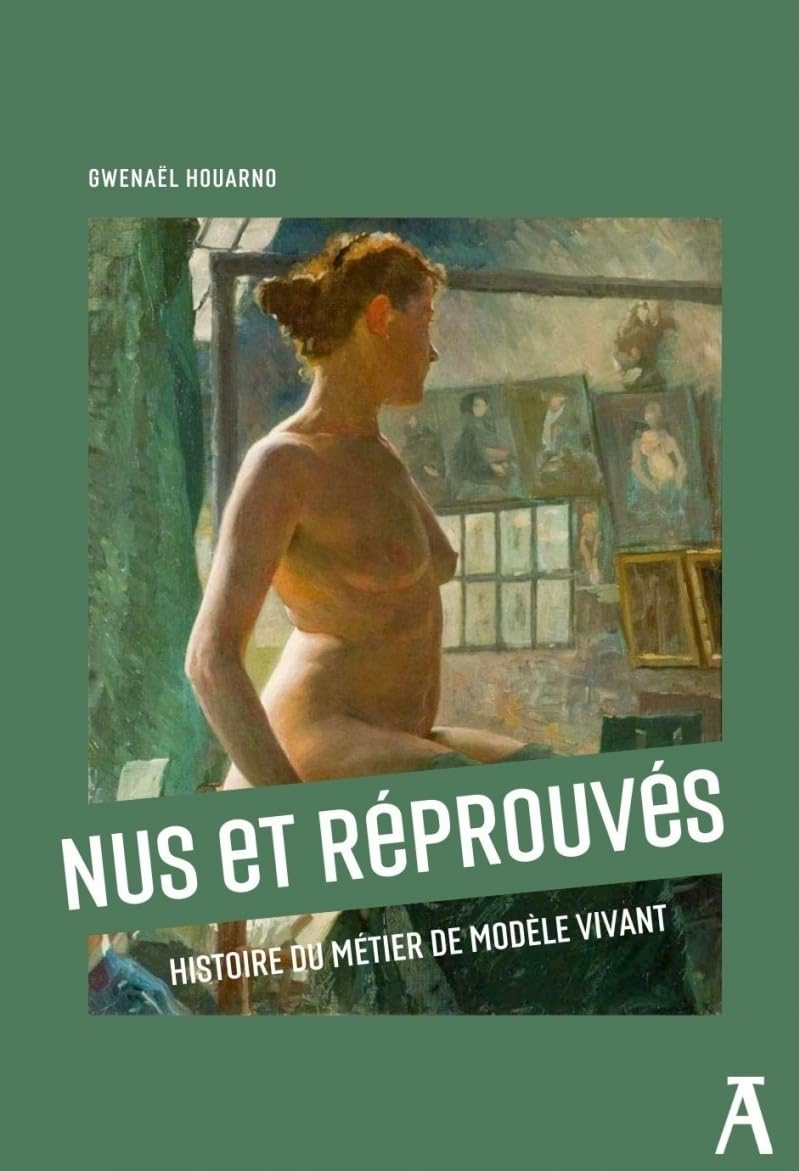 Nus et réprouvés décrypte enfin la réalité méconnue et l'histoire du métier de modèle vivant