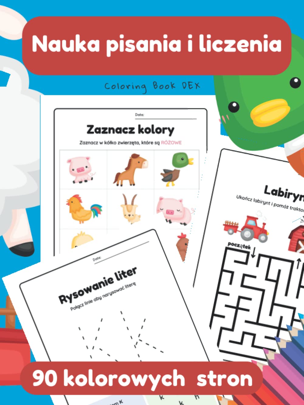 Nauka pisania i liczenia: 90 kolorowych stron | Książka Aktywności dla dzieci w wieku 3-5 lat