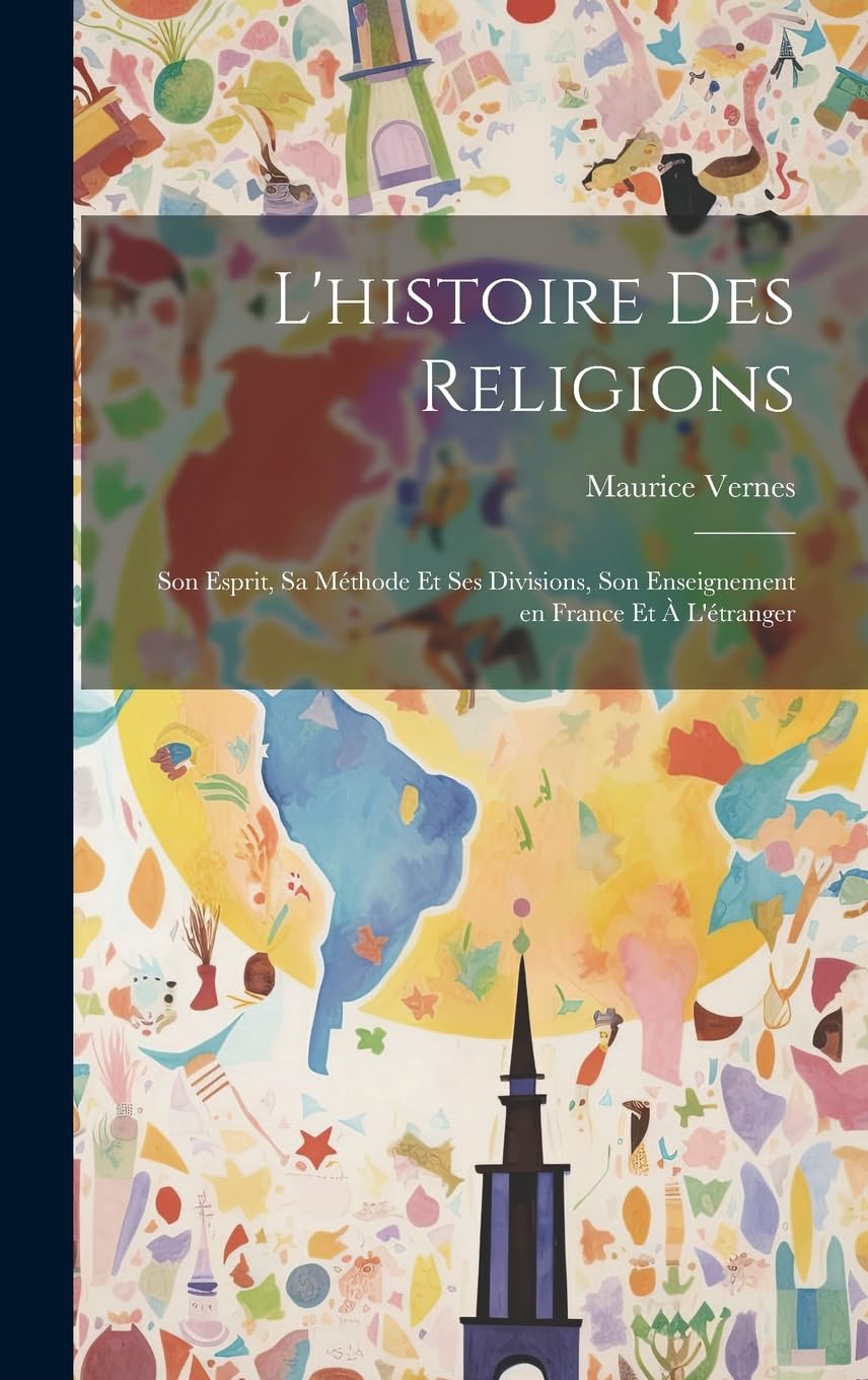 Historia de las religiones: Comprenda su método de enseñanza y divisiones