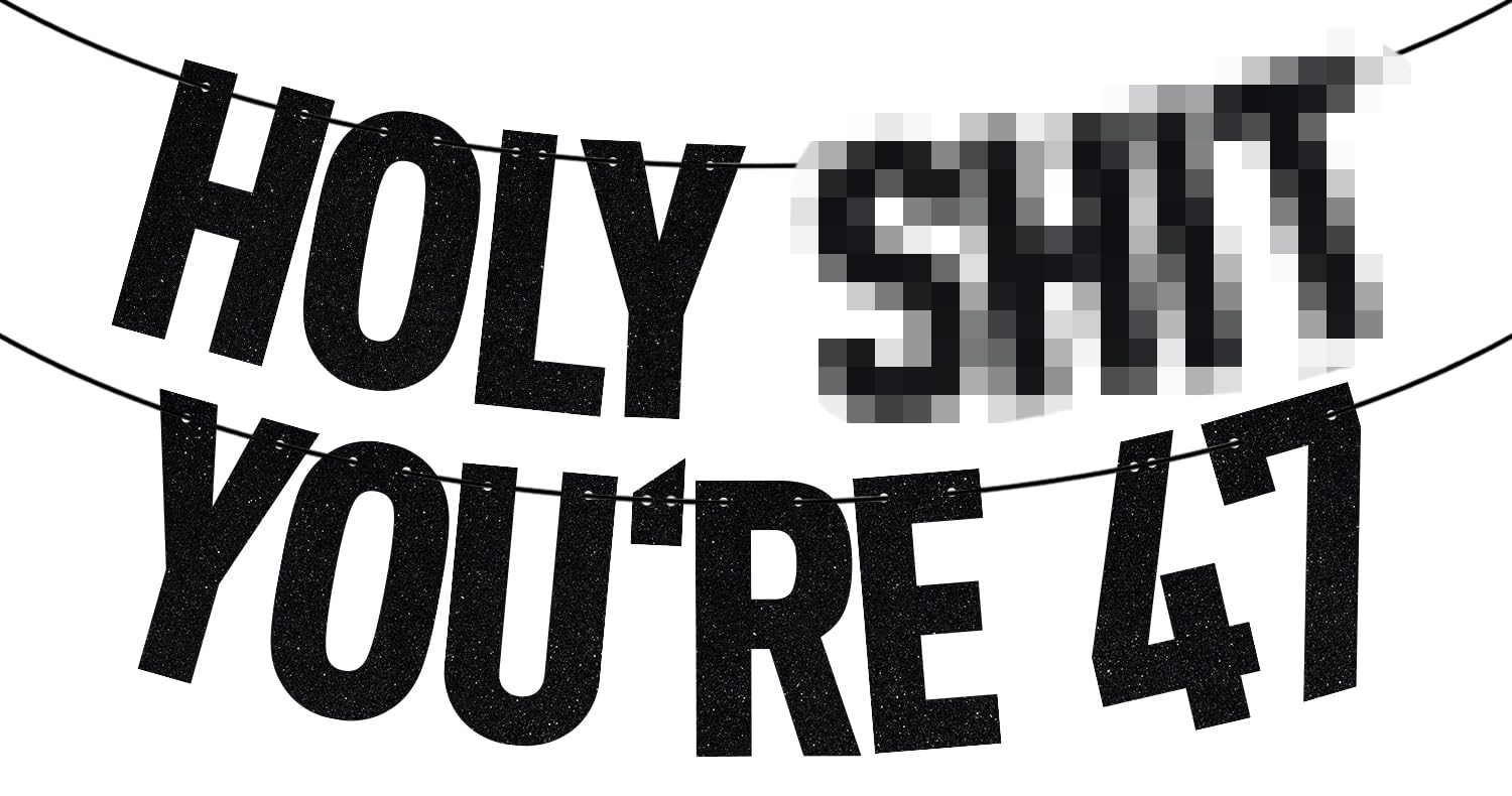 Black Glitter Holy You're 47 Banner, Happy 47th Birthday/Cheers to 47 Years, Funny 47 Years Old Birthday Party Decorations Supplies โ image 1