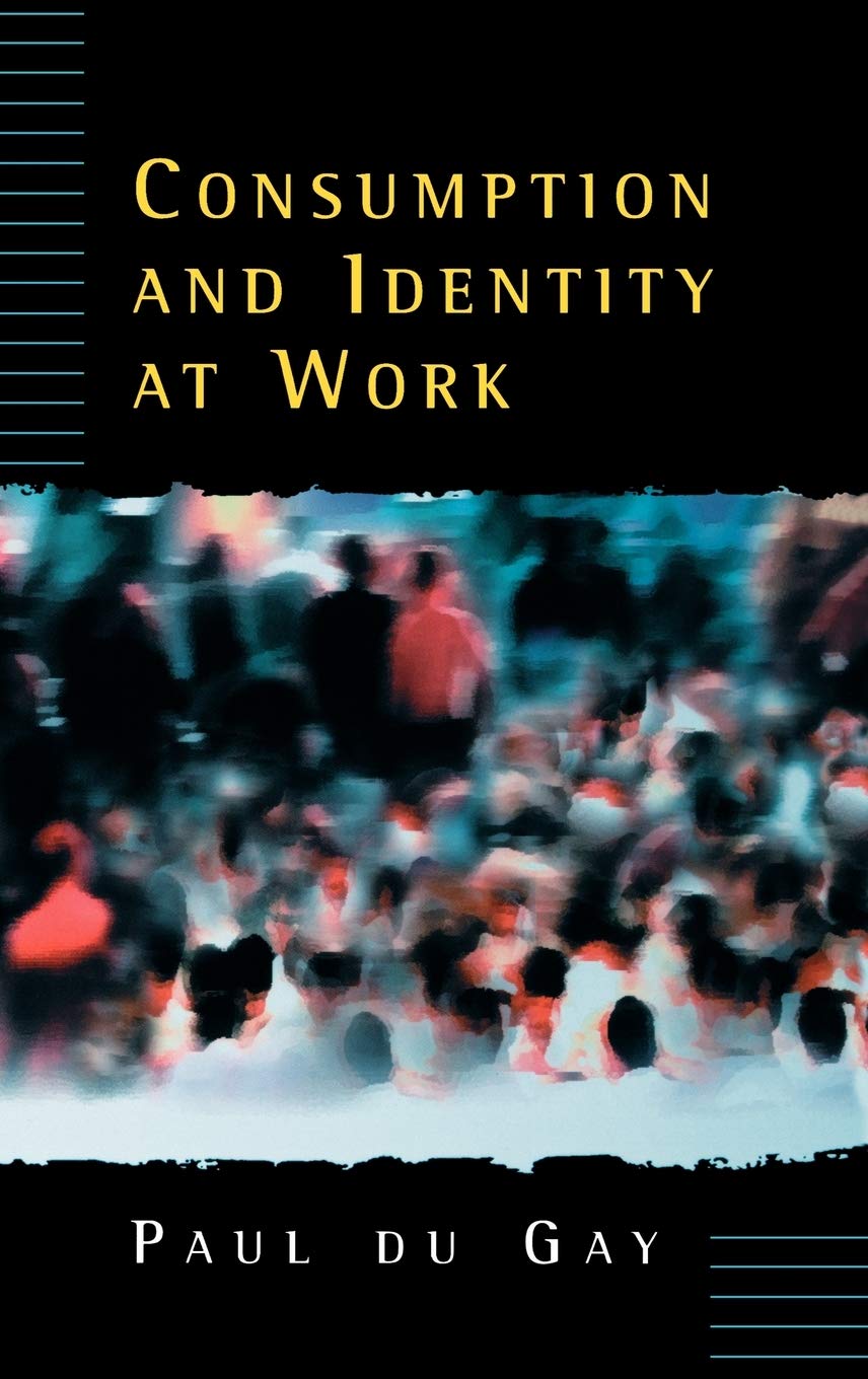Consumption and Identity at Work view 3