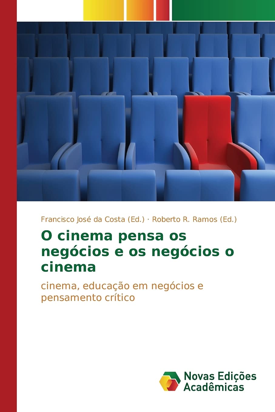 O cinema pensa os negócios e os negócios o cinema: cinema, educação em negócios e pensamento crítico