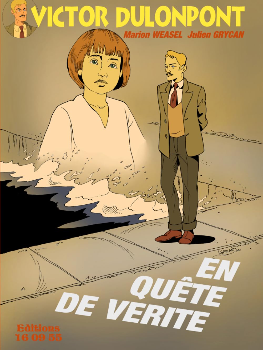 Victor Dulonpont: en quête de vérité