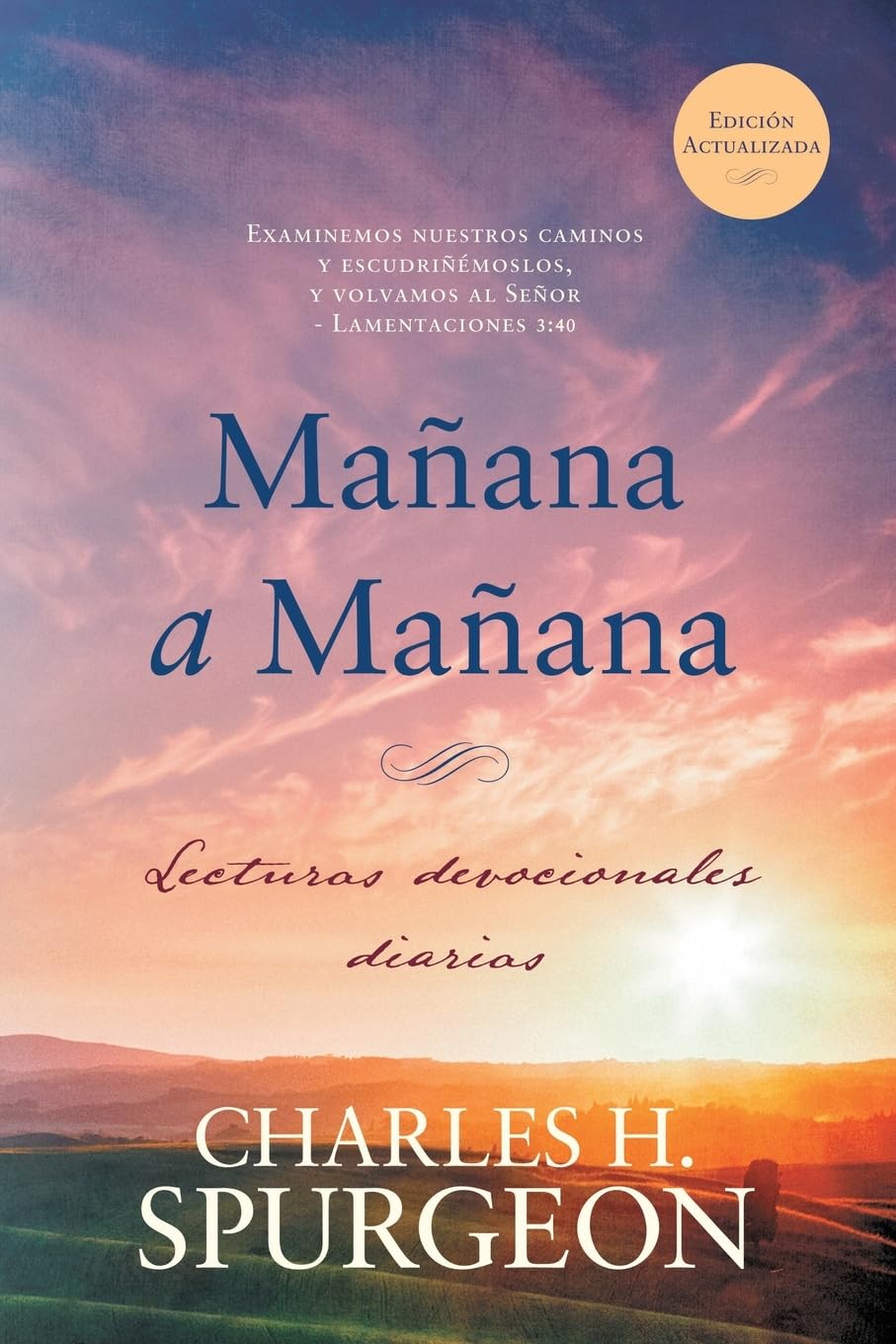 Mañana a mañana: Lecturas devocionales diarias