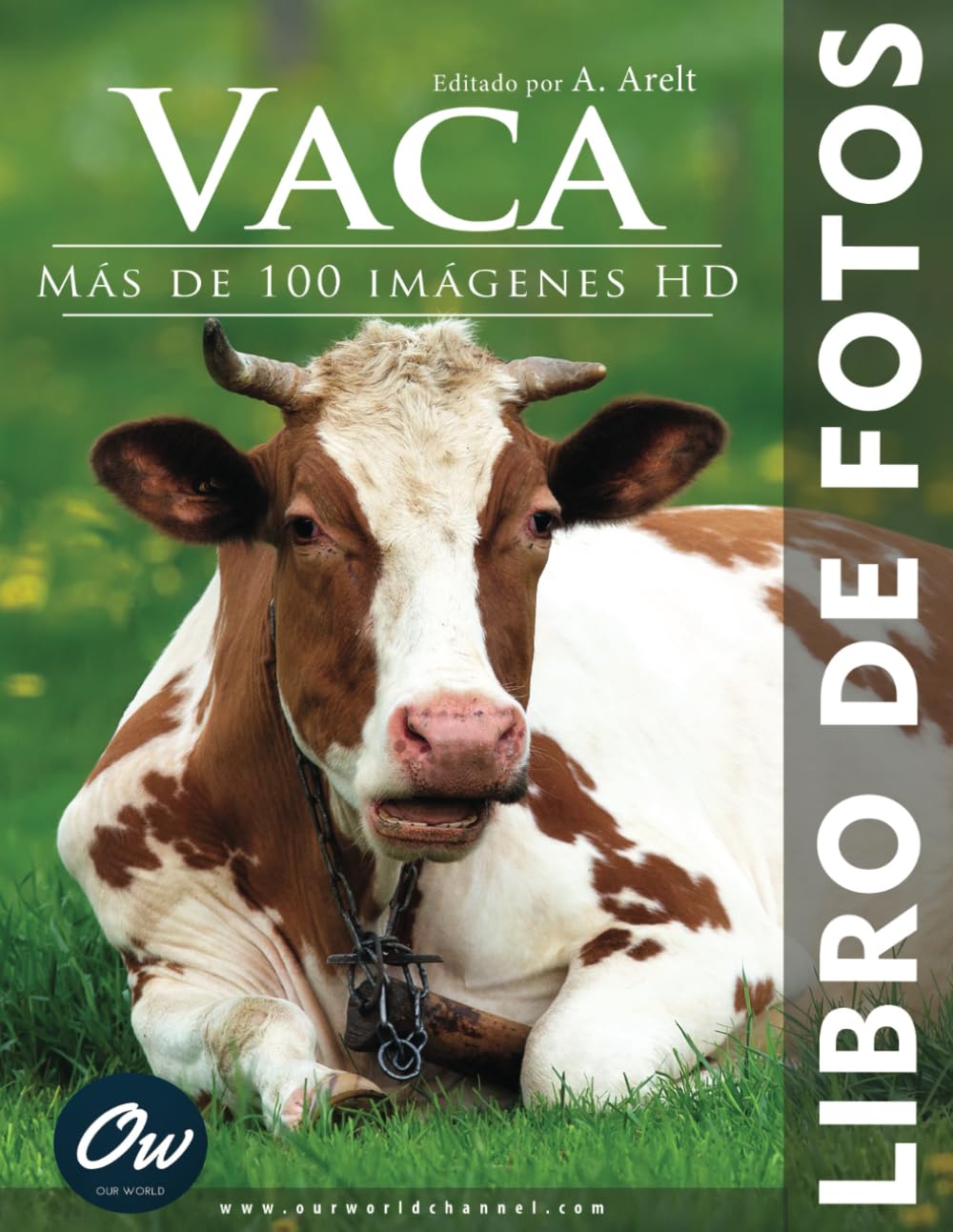 Vaca: Libro de Fotos