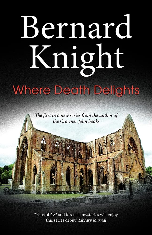 Buy Where Death Delights (Crowner John) โ BookShops.in