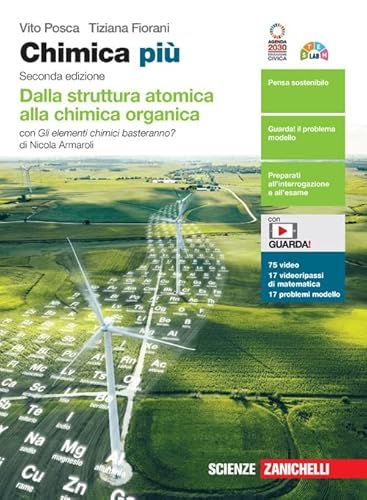 9788808976765 Chimica più. Dalla struttura atomica alla chimica organica. Con Gli elementi chimici basteranno? Per le Scuole superiori. Con e-book. Con espansione online