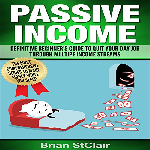 Passive Income by Brian StClair episode artwork