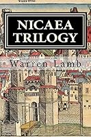 Nicaea Trilogy 1508669333 Book Cover
