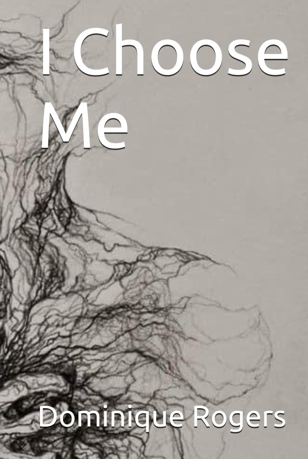 I Choose Me