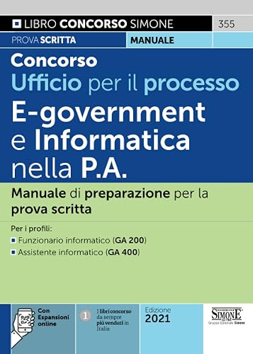 Concorso Ufficio per il Processo - E-Goverment e Informatica nella P.A.