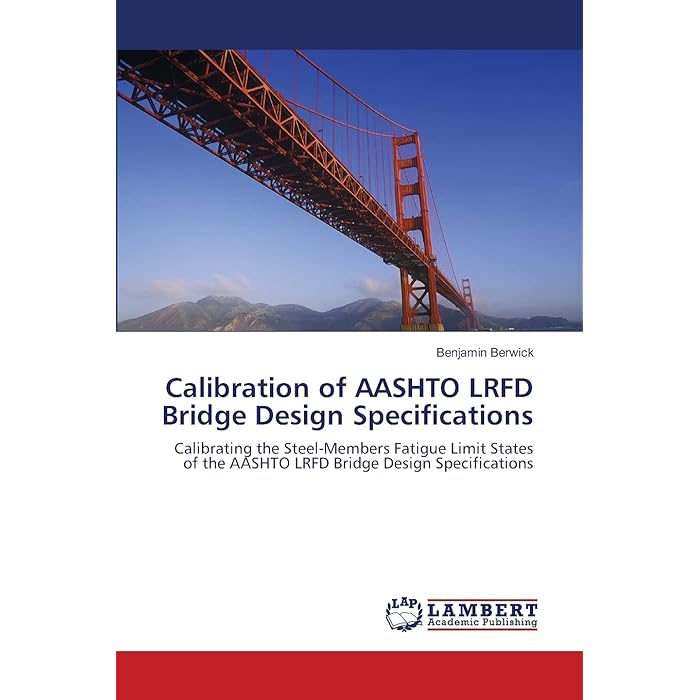 Buy Calibration Of AASHTO LRFD Bridge Design Specifications buy-calibration-of-aashto-lrfd-bridge-design-specifications