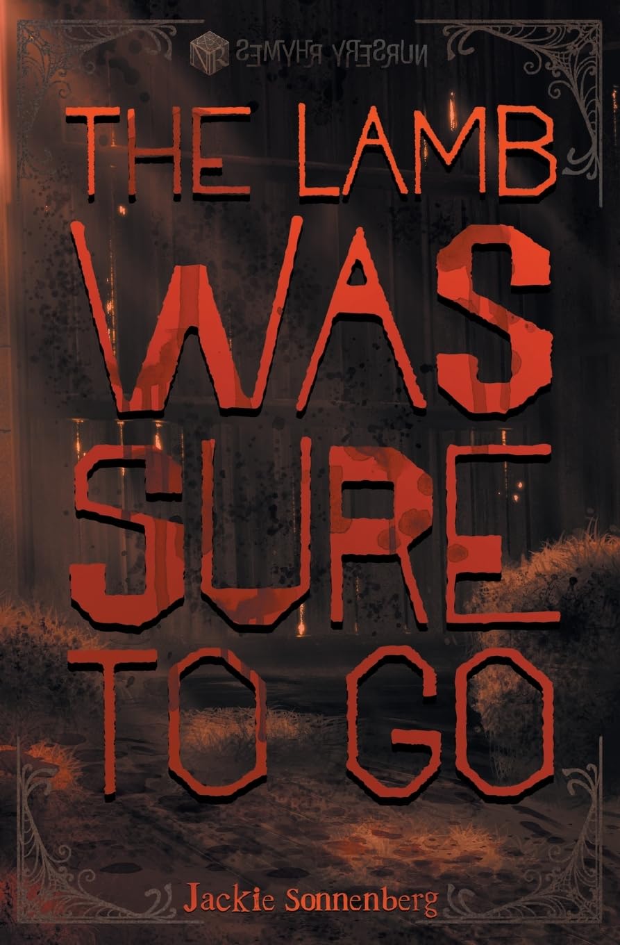 The Lamb Was Sure to Go (Semyhr Yresrun, Band 2)
