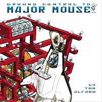 Ground Control to Major Mouse 1448660858 Book Cover