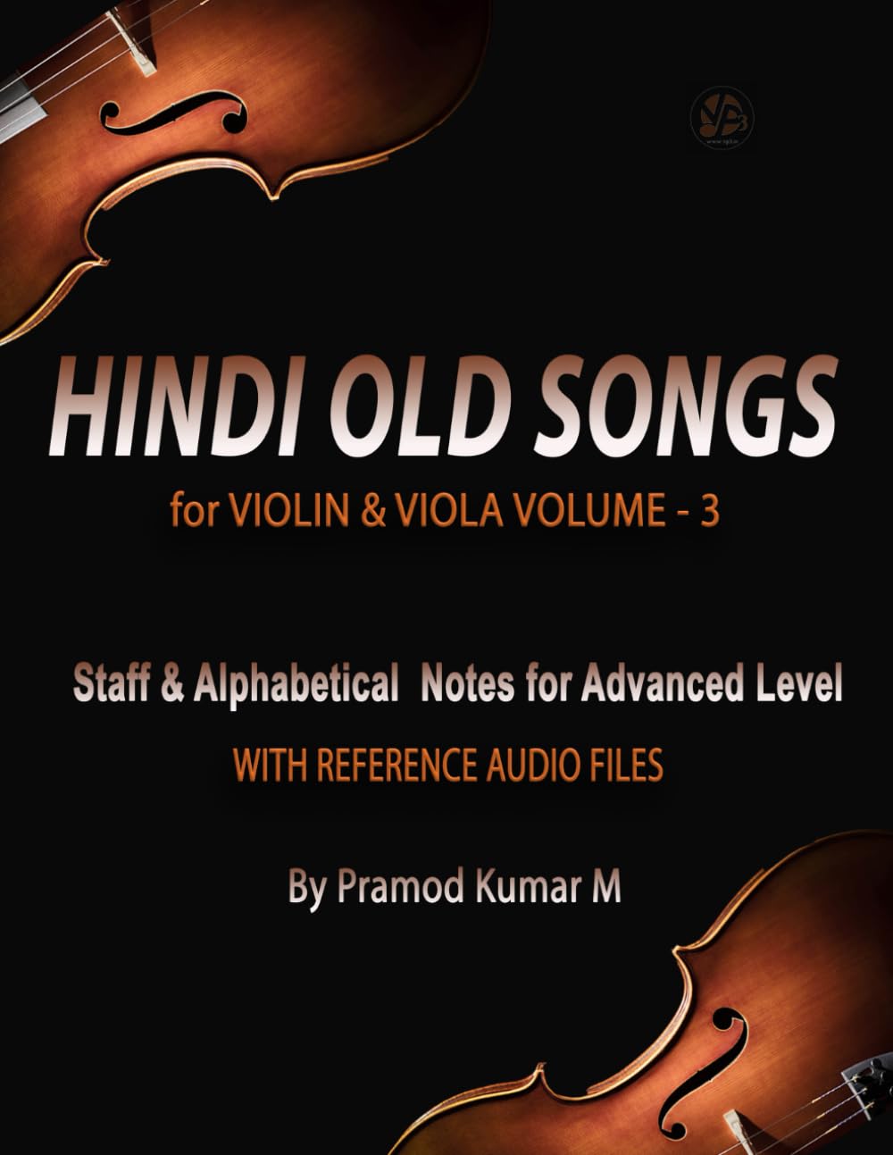 Hindi Old Songs for Violin & Viola: Volume - 3