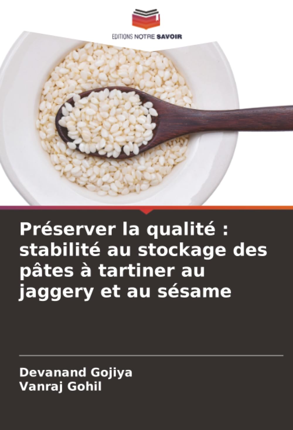 Préserver la qualité : stabilité au stockage des pâtes à tartiner au jaggery et au sésame