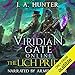Viridian Gate Online: The Lich Priest: The Viridian Gate Archives, Book 5
