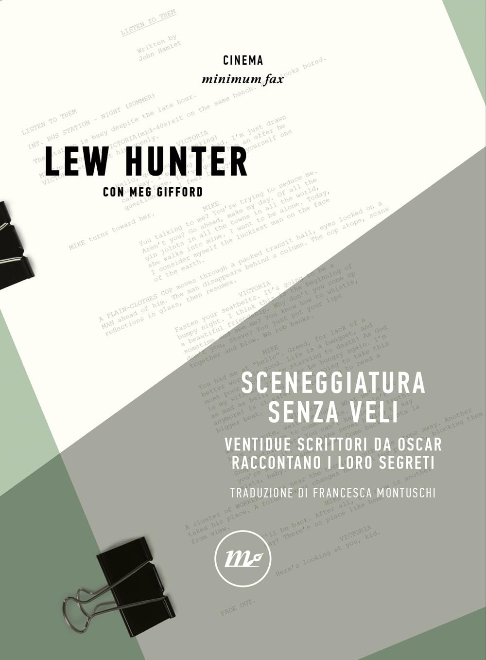 Sceneggiatura senza veli livre sur l'art du scénario par 22 auteurs aux Oscars
