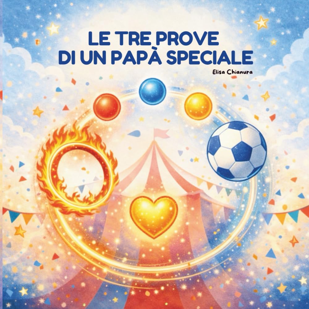 Le tre prove di un papà speciale