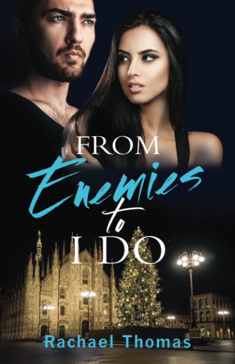 From Enemies to I Do: Christmas Enemies to Lovers Romance