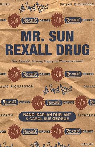 Mr. Sun Rexall Drug: One Family's Lasting Legacy in Pharmaceuticals
