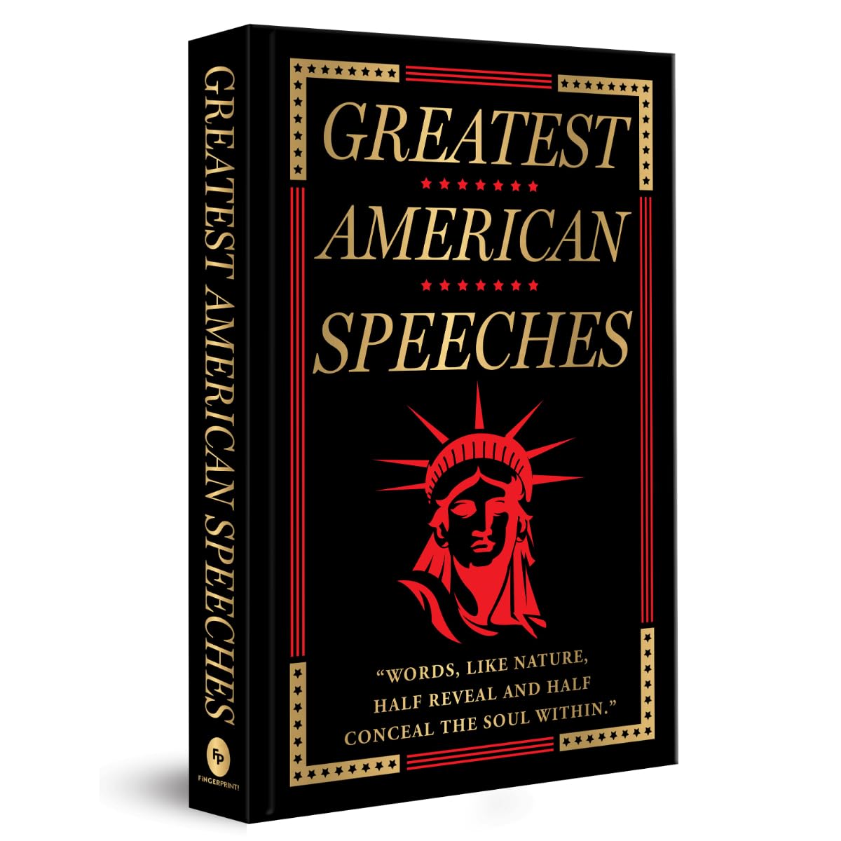 Greatest American Speeches: Deluxe Hardbound Edition