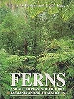 Ferns and Allied Plants of Victoria, Tasmania and South Australia 0522845959 Book Cover
