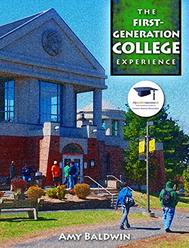First-Generation College Experience, The Plus NEW MyStudentSuccessLab Update -- Access Card Package (Experience Franchise)