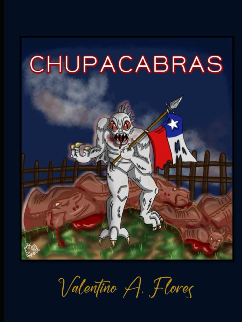 TRAS LAS HUELLAS DEL CHUPACABRAS EN CHILE: 25 AÑOS DESPUES (Spanish Edition)      Hardcover – Large Print, September 18, 2025